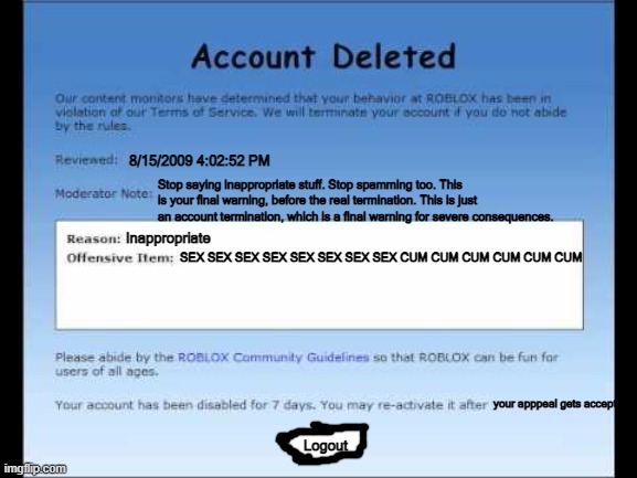 This is a real type of roblox account deletion - Imgflip