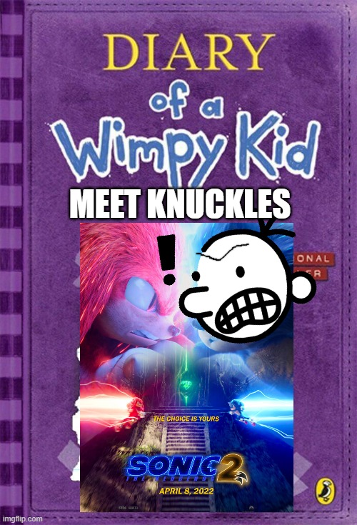 wimpy kid meet knuckles | MEET KNUCKLES | image tagged in sonic the hedgehog | made w/ Imgflip meme maker