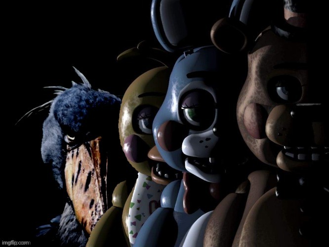 the w | image tagged in fnaf,five nights at freddys,five nights at freddy's | made w/ Imgflip meme maker