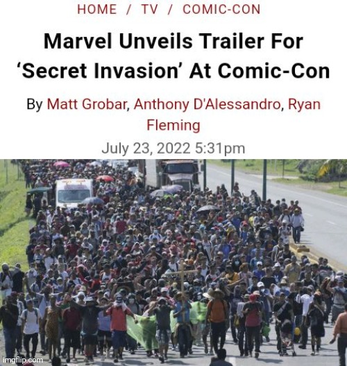 Marvel Highlights Border Crisis In "Secret Invasion" | image tagged in marvel,border,open borders,crisis,illegal immigration,invasion | made w/ Imgflip meme maker