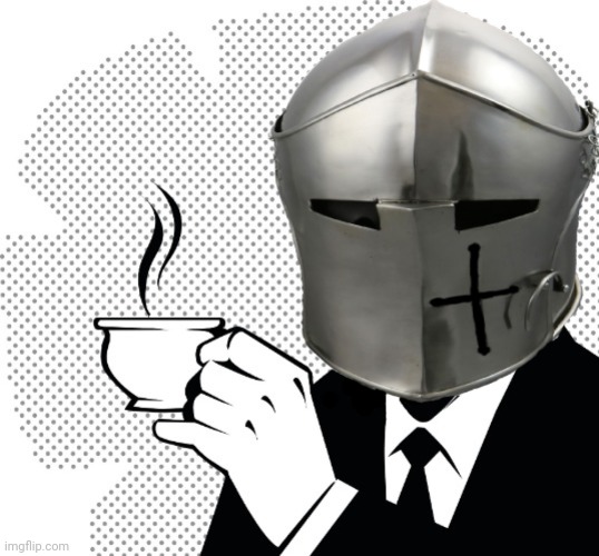 Coffee Crusader | image tagged in coffee crusader | made w/ Imgflip meme maker