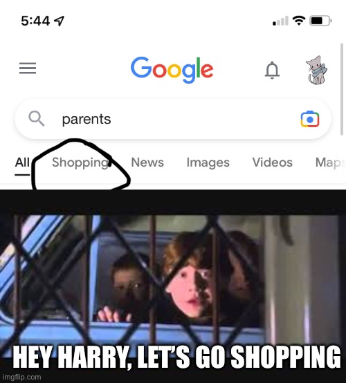 Harry let’s go shopping |  HEY HARRY, LET’S GO SHOPPING | image tagged in harry potter,google,ron weasley | made w/ Imgflip meme maker