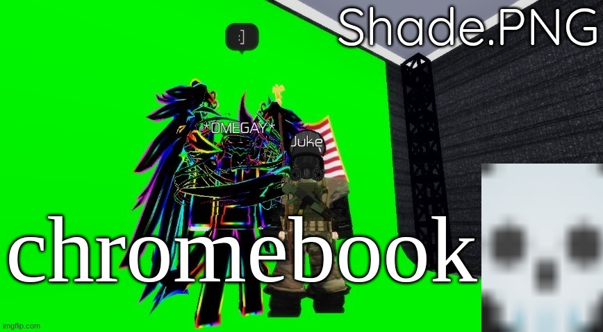 null and shade in roblos temp 2 | chromebook | image tagged in null and shade in roblos temp 2 | made w/ Imgflip meme maker