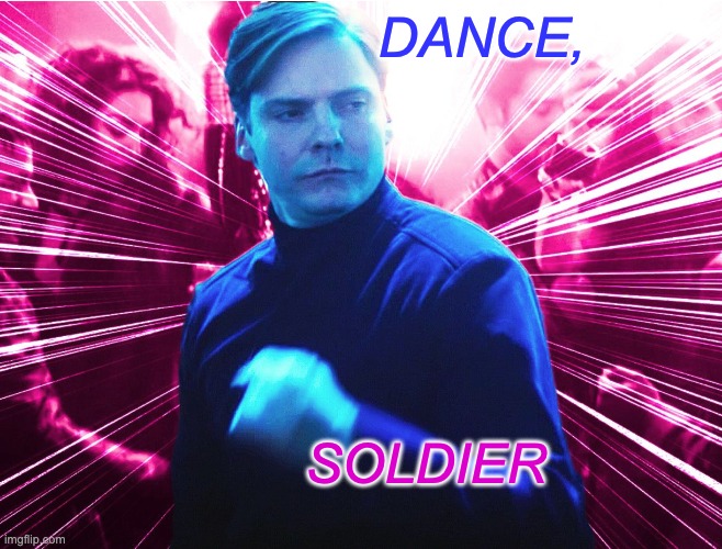 DANCE, SOLDIER | made w/ Imgflip meme maker