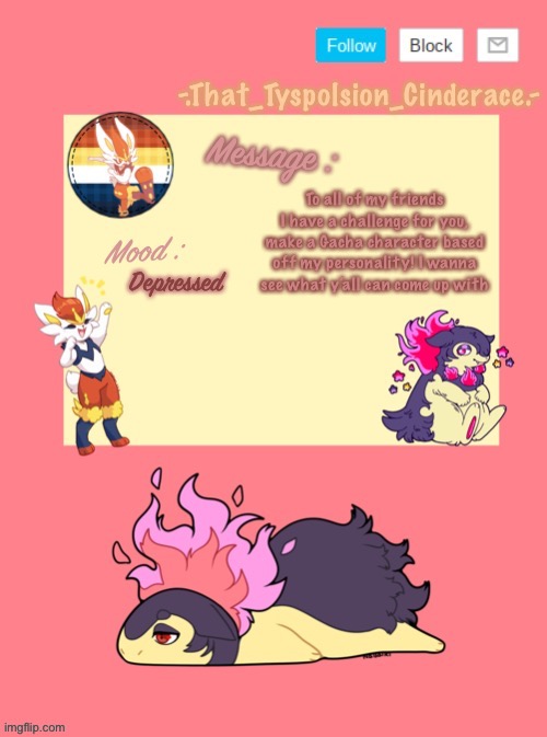(If people don’t know who I am I’m -.Scarlet_Sunset_Cinderace.- I deleted my other account) | Depressed; To all of my friends I have a challenge for you, make a Gacha character based off my personality! I wanna see what y’all can come up with | image tagged in gacha,oc,challenge | made w/ Imgflip meme maker