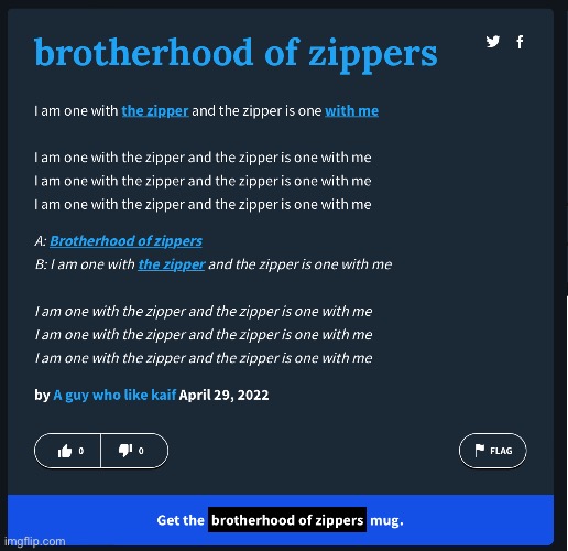 i am one with the zipper and the zipper is one with me | made w/ Imgflip meme maker