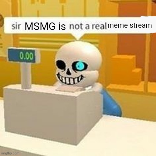 Vote FBI party | meme stream; MSMG is | image tagged in why is the fbi here,sans,invade,msmg | made w/ Imgflip meme maker