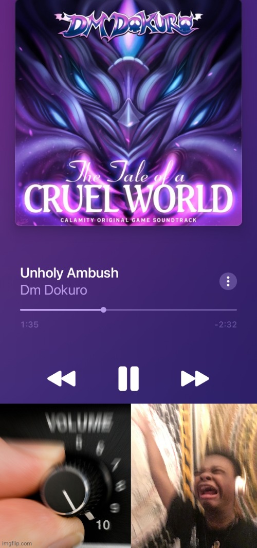 Unholy ambush is perfect music for gaming | image tagged in turn up volume | made w/ Imgflip meme maker