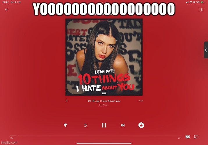 10 ur selfish, OH NO IMA SING IT NOW | YOOOOOOOOOOOOOOOOO | made w/ Imgflip meme maker