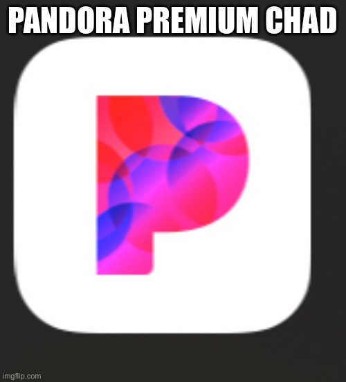PANDORA PREMIUM CHAD | made w/ Imgflip meme maker