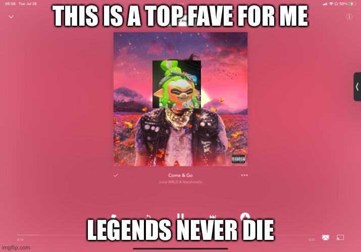 Legends never die | THIS IS A TOP FAVE FOR ME; LEGENDS NEVER DIE | made w/ Imgflip meme maker