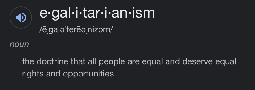 Egalitarianism definition Blank Meme Template