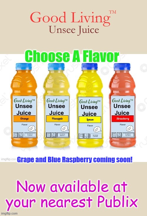 Good Living!™ Unsee Juice Advertisement Blank Meme Template