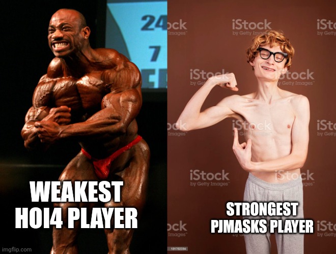 3 yo kid now: mama zhis mwemer is bwad | STRONGEST PJMASKS PLAYER; WEAKEST HOI4 PLAYER | image tagged in russia vs united states usa | made w/ Imgflip meme maker