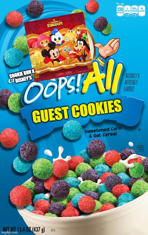 The new Disney Cookies Be Like: | COOKIE RUN X 
DISNEY'S; GUEST COOKIES | image tagged in oops all berries,cookie run,cookie run kingdom,disney,crossover | made w/ Imgflip meme maker
