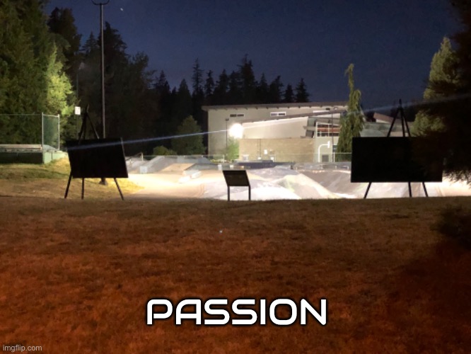 PASSION | made w/ Imgflip meme maker