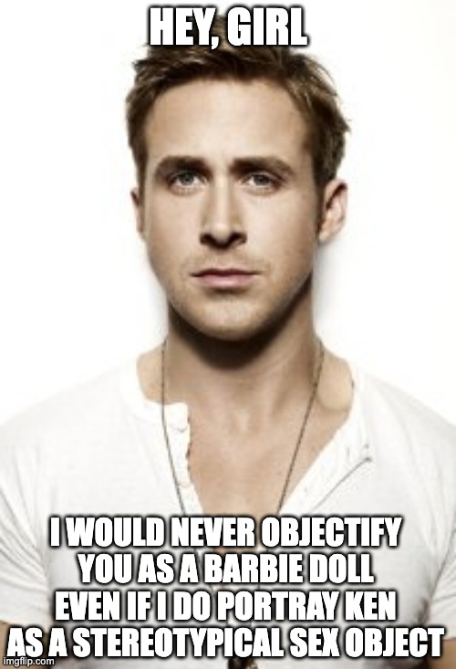 Ryan Gosling Meme Imgflip 