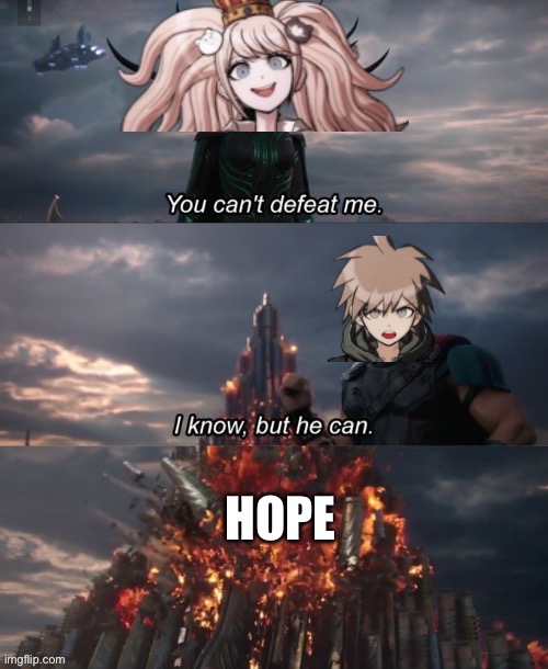 I know, but he can | image tagged in danganronpa,i know but he can | made w/ Imgflip meme maker