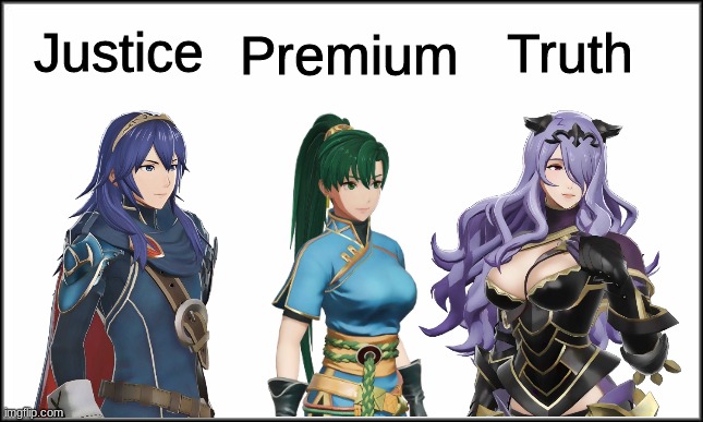 plain white | Justice; Premium; Truth | image tagged in plain white,fire emblem | made w/ Imgflip meme maker