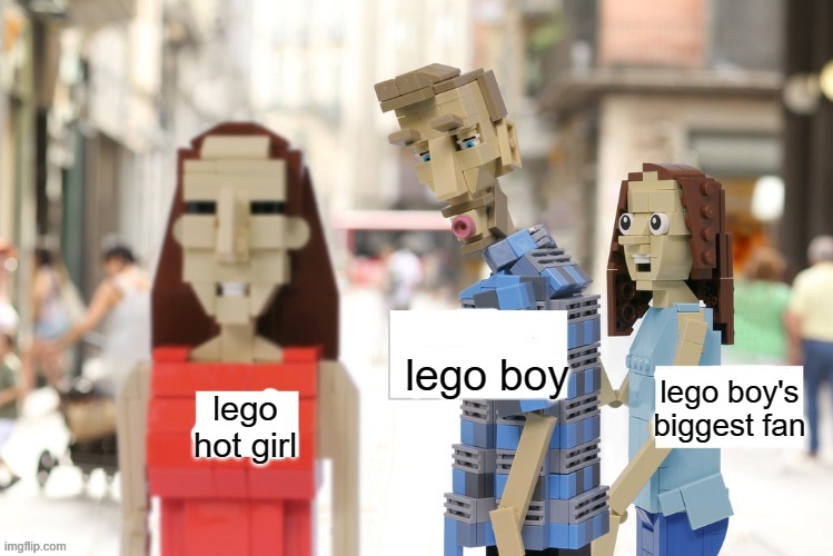 what | lego boy; lego boy's biggest fan; lego hot girl | image tagged in distracted boyfriend lego version | made w/ Imgflip meme maker