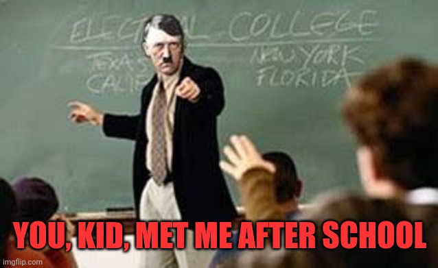 Grammar Nazi Teacher | YOU, KID, MET ME AFTER SCHOOL | image tagged in grammar nazi teacher | made w/ Imgflip meme maker
