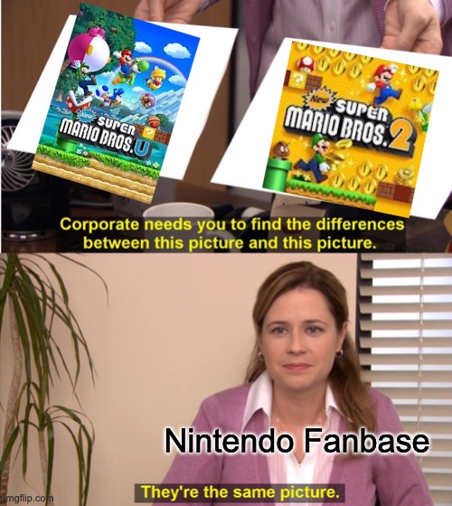 They're The Same Picture Meme | Nintendo Fanbase | image tagged in memes,they're the same picture | made w/ Imgflip meme maker