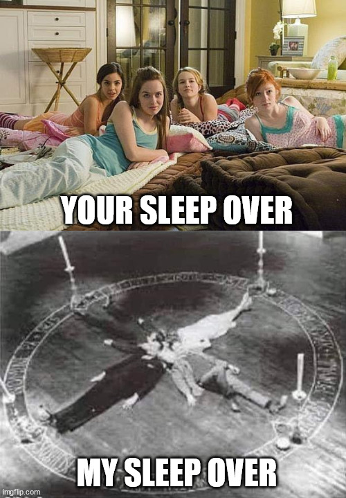 YOUR SLEEP OVER; MY SLEEP OVER | image tagged in dark humor | made w/ Imgflip meme maker