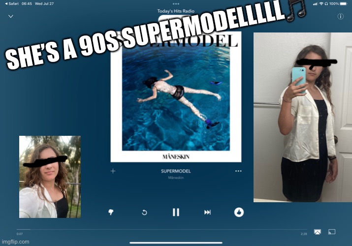 POV who I want to be (and I’m pretty close) | SHE’S A 90S SUPERMODELLLLL🎵 | made w/ Imgflip meme maker