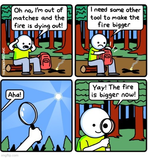Discovering fire | image tagged in fire,comics,comics/cartoons,comic,forest,discovery | made w/ Imgflip meme maker