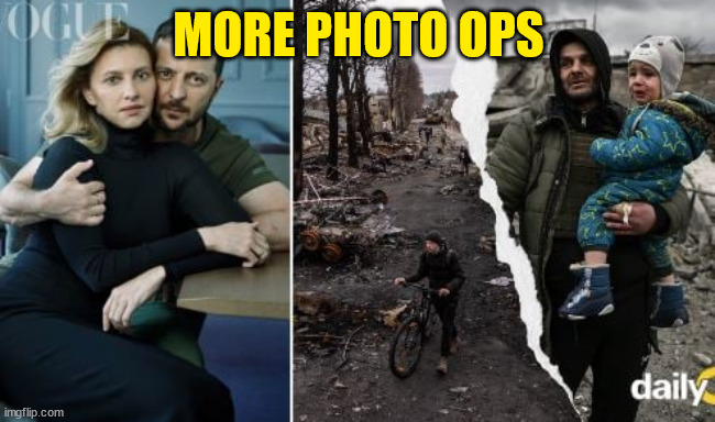 And you wonder where all that blackmail money went... | MORE PHOTO OPS | image tagged in ukraine | made w/ Imgflip meme maker