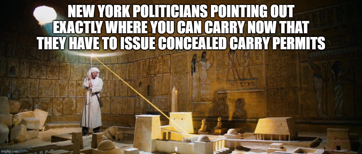 CCW Locations | NEW YORK POLITICIANS POINTING OUT EXACTLY WHERE YOU CAN CARRY NOW THAT THEY HAVE TO ISSUE CONCEALED CARRY PERMITS | image tagged in new york,new york city,concealed carry,guns | made w/ Imgflip meme maker