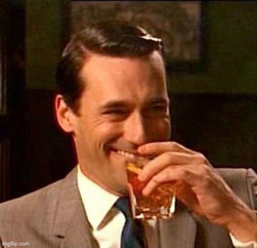 Man With Drink Laughing | image tagged in man with drink laughing | made w/ Imgflip meme maker