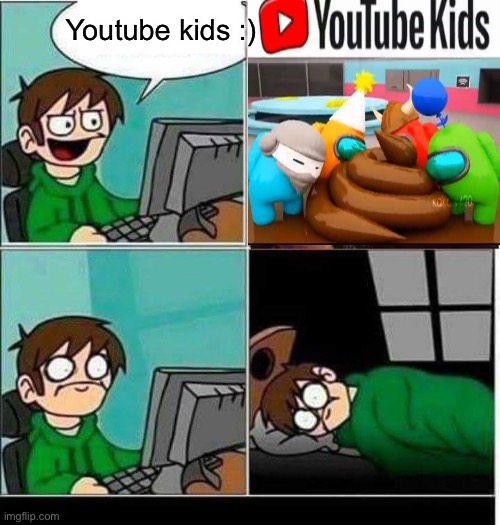this was actually found on youtube kids i think | Youtube kids :) | image tagged in csgo,youtube kids,amogus,memes,oh wow are you actually reading these tags | made w/ Imgflip meme maker