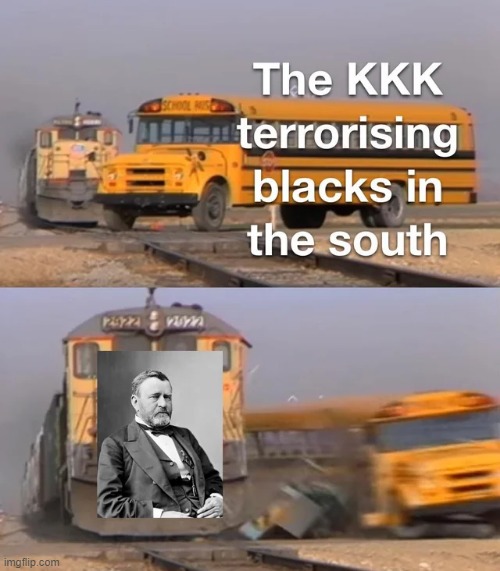 Grant Slam | image tagged in american civil war | made w/ Imgflip meme maker