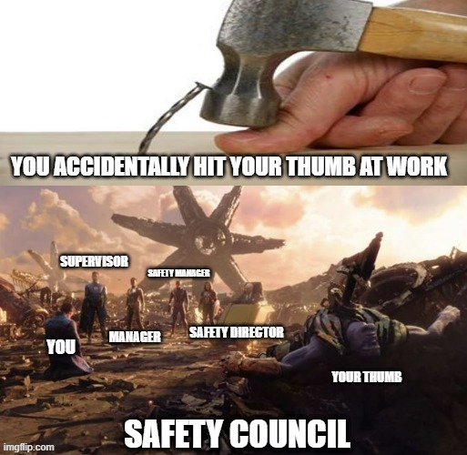 THE SAFETY COUNCIL | SAFETY COUNCIL | image tagged in work,safety | made w/ Imgflip meme maker