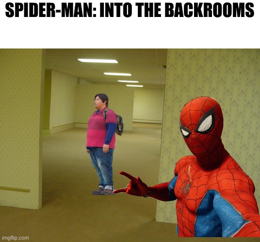 [i am really cringing at my own meme] | SPIDER-MAN: INTO THE BACKROOMS | image tagged in ned in the backrooms | made w/ Imgflip meme maker