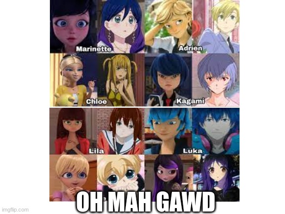 I wish miraculous was an anime | OH MAH GAWD | image tagged in blank white template,miraculous ladybug,anime,oh mah gawd | made w/ Imgflip meme maker