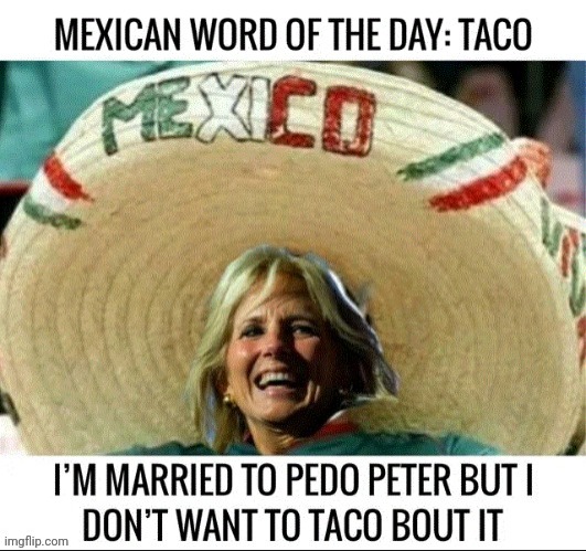 Mexican Word of the Day... | made w/ Imgflip meme maker