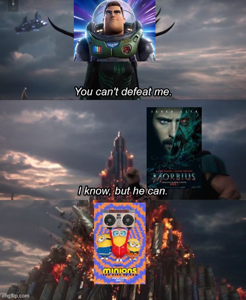 y'all forget lightyear exists | image tagged in i know but he can,lightyear,morbius,rise of gru | made w/ Imgflip meme maker