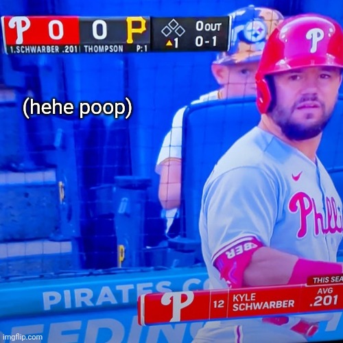 POOP | (hehe poop) | image tagged in poop,pirates,pittsburgh,philadelphia,baseball,memes | made w/ Imgflip meme maker