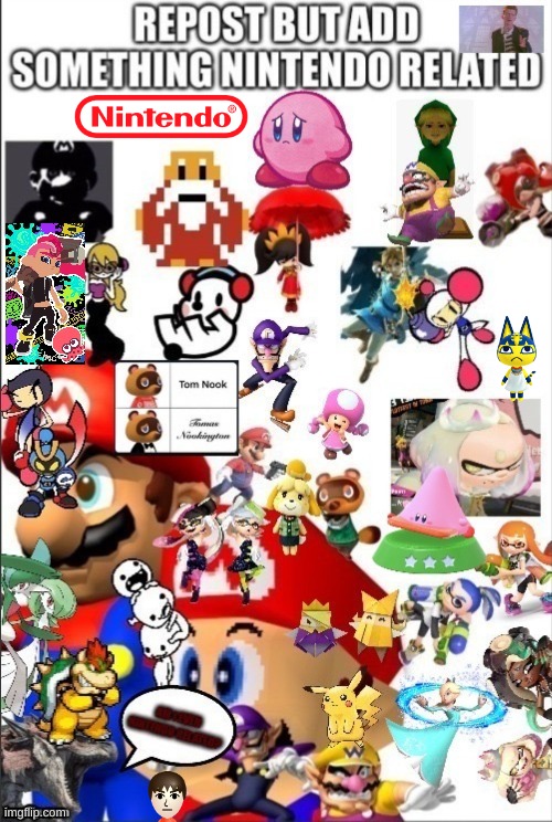 added some thingies hfi4rej;hu43oefnk.nfrnjqernkijocvj | image tagged in memes,funny,nintendo,repost,im forced to make this pls help the voices are getting louder,stop reading the tags | made w/ Imgflip meme maker