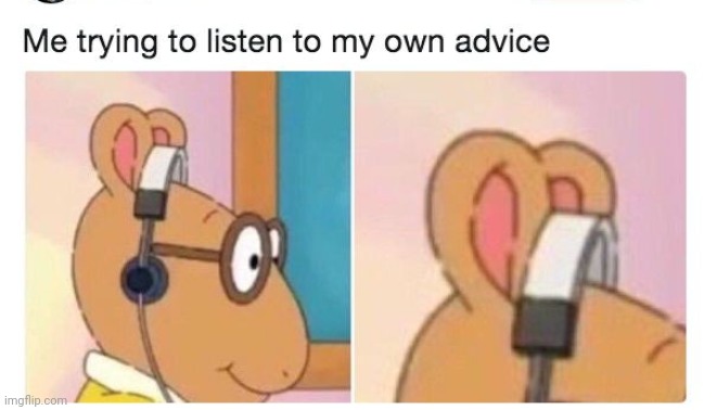 yep | image tagged in advice | made w/ Imgflip meme maker