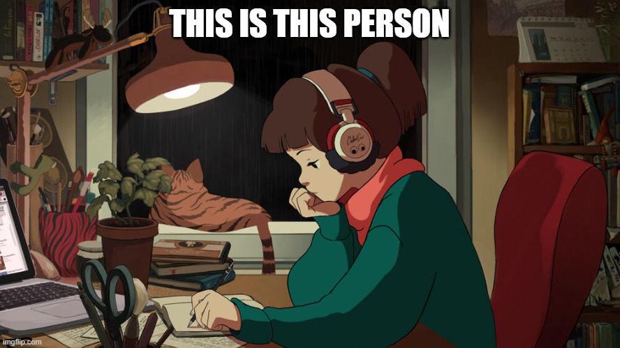 Lofi girl | THIS IS THIS PERSON | image tagged in lofi girl | made w/ Imgflip meme maker