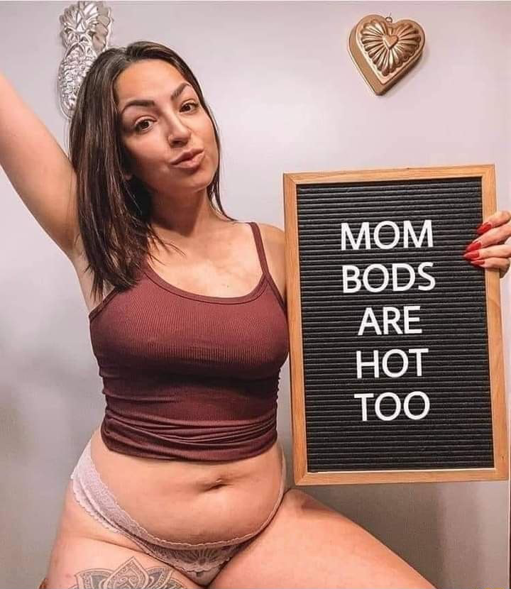 High Quality Mom bods are hot too Blank Meme Template