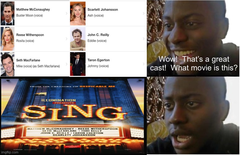 Disappointed Black Guy | Wow!  That’s a great cast!  What movie is this? | image tagged in disappointed black guy | made w/ Imgflip meme maker
