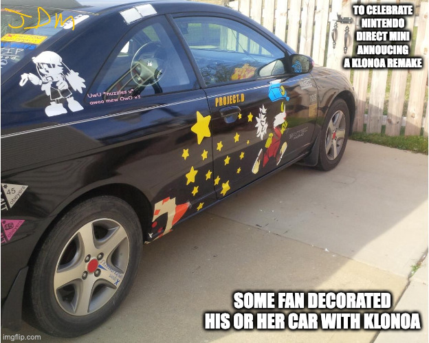 Klonoa Car | TO CELEBRATE NINTENDO DIRECT MINI ANNOUCING A KLONOA REMAKE; SOME FAN DECORATED HIS OR HER CAR WITH KLONOA | image tagged in cars,klonoa,memes | made w/ Imgflip meme maker