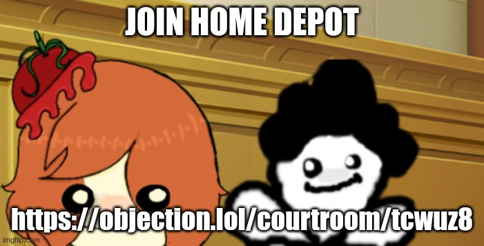 double bup | JOIN HOME DEPOT; https://objection.lol/courtroom/tcwuz8 | image tagged in double bup | made w/ Imgflip meme maker