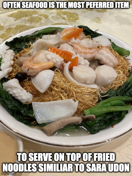 Seafood Fried Noodles | OFTEN SEAFOOD IS THE MOST PEFERRED ITEM; TO SERVE ON TOP OF FRIED NOODLES SIMILIAR TO SARA UDON | image tagged in food,noodles,memes | made w/ Imgflip meme maker