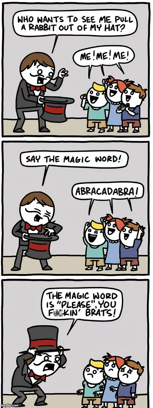 The Magic Word | image tagged in comics | made w/ Imgflip meme maker