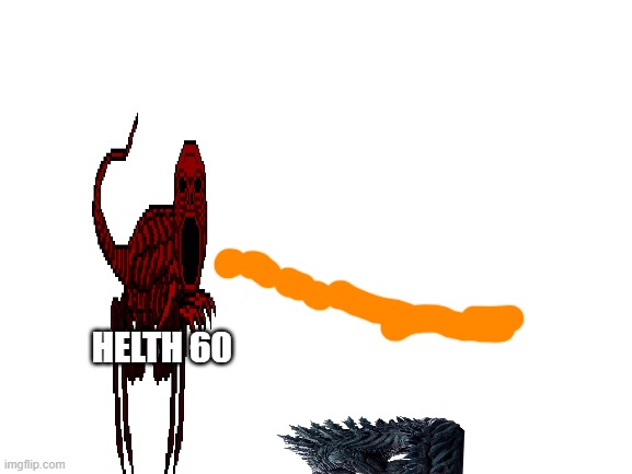 Red vs Godzilla Earth part 2 | HELTH 60 | image tagged in blank white template | made w/ Imgflip meme maker